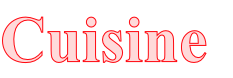 Cuisine
