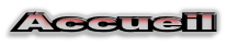 Accueil
