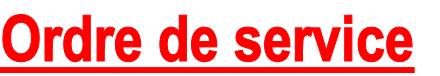 Ordre de service
