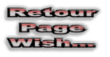 Retour
Page
Wish...
